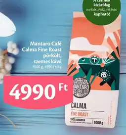 EcoFamily Mantaro café calma fine roast pörkölt, szemes kávé ajánlat