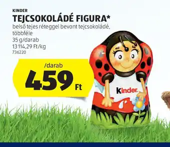 ALDI Kinder Tejcsokoládé Figura ajánlat