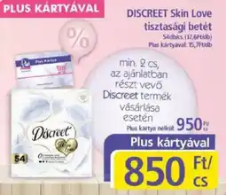 PlusMarket DISCREET Skin Love tisztasági betét ajánlat