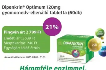 Pingvin Patika Dipankrin optimum 120mg gyomornedv-ellenálló tabletta ajánlat