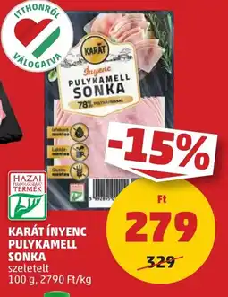 PENNY Karát ínyenc pulykamell sonka ajánlat