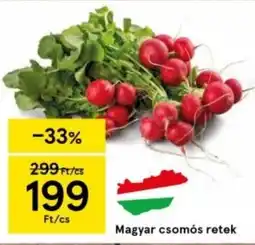 Tesco Magyar csomós retek ajánlat