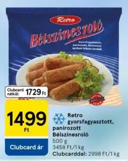 Tesco Retro gyorsfagyasztott, panírozott Bélszínesroló ajánlat