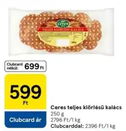 Tesco Ceres teljes kiőrlésű kalács= ajánlat