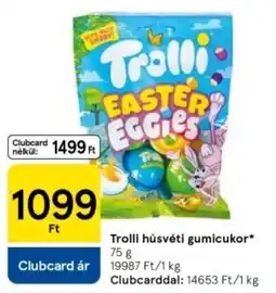 Tesco Trolli húsvéti gumicukor ajánlat