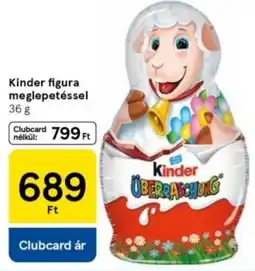 Tesco Kinder figura meglepetéssel ajánlat