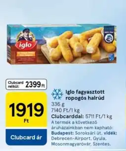 Tesco Iglo fagyasztott ropogós halrúd ajánlat