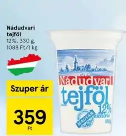 Tesco Nádudvari tejföl ajánlat