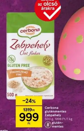 Tesco Cerbona gluténmentes Zabpehely ajánlat