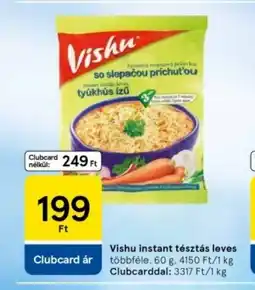 Tesco Vishu instant tésztás leves ajánlat