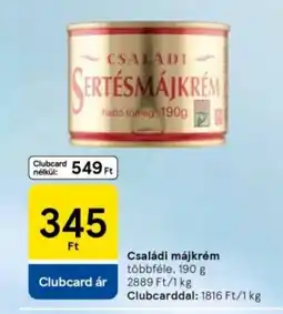 Tesco Családi májkrém ajánlat