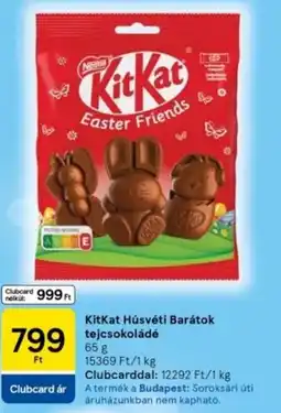 Tesco KitKat Húsvéti Barátok tejcsokoládé ajánlat