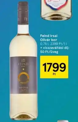 Tesco Feind Irsai Olivér bor ajánlat