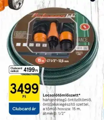 Tesco Locsolótömlőszett ajánlat