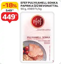 Auchan EFEF pulykamell sonka paprika ízű bevonattal ajánlat