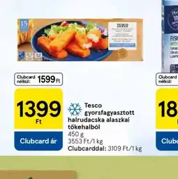 Tesco Tesco gyorsfagyasztott halrudacska alaszkai tőkehalbl ajánlat