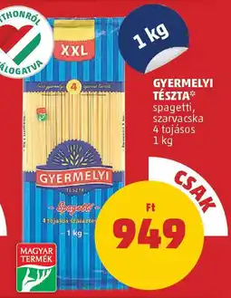 PENNY Gyermelyi tészta ajánlat