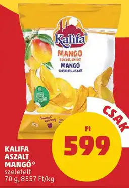 PENNY Kalifa aszalt mangó ajánlat