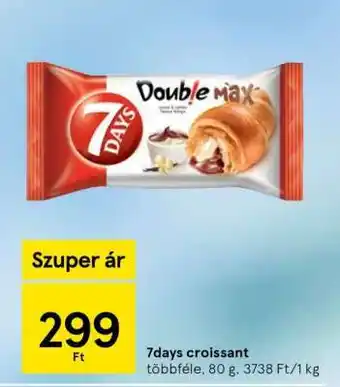 Tesco 7days croissant ajánlat