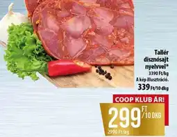 Coop Tallér disznósajt nyelvvel ajánlat