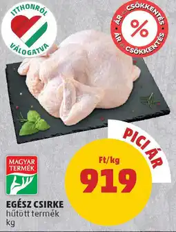 PENNY Egész csirke ajánlat