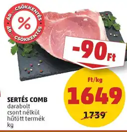 PENNY Sertés comb ajánlat