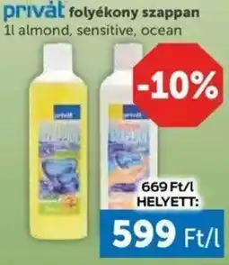 PRIVÁT Privát folyékony szappan ajánlat