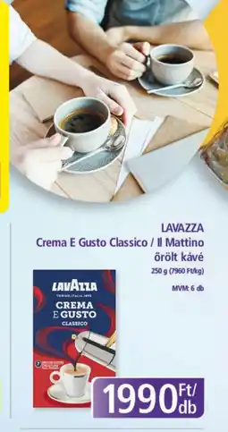 PlusMarket LAVAZZA Crema E Gusto Classico / Il Mattino ajánlat