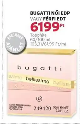 Rossmann Bugatti női edp vagy férfi edt ajánlat