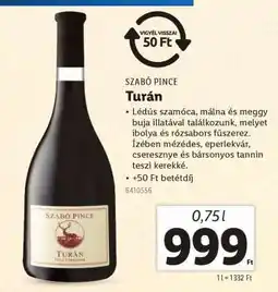 Lidl SZABÓ PINCE Turán ajánlat