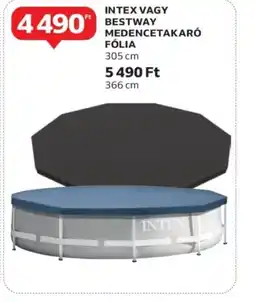 Auchan Intex vagy Bestway medencetakaró fólia ajánlat