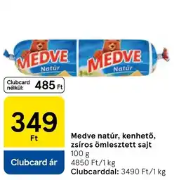 Tesco Medve natúr, kenhető, zsíros ömlesztett sajt ajánlat