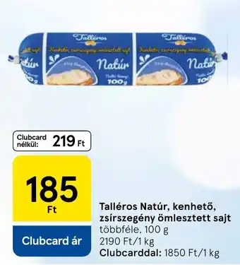 Tesco Talléros natúr, kenhető, zsírszegény ömlesztett sajt ajánlat
