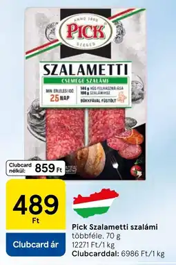 Tesco Pick szalametti szalámi ajánlat