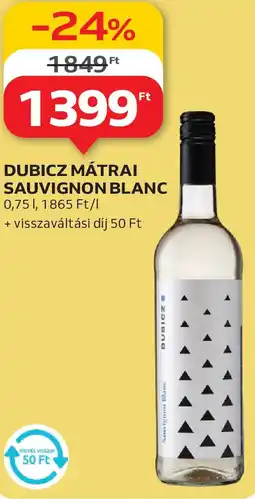 Dubicz mátrai sauvignon blanc