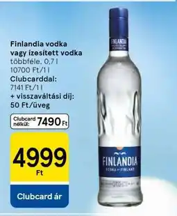 Tesco Finlandia vodka vagy ízesített vodka ajánlat