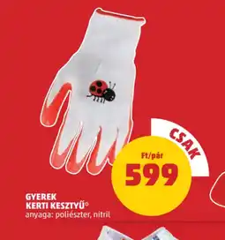 PENNY Gyerek Kerti Kesztyű ajánlat
