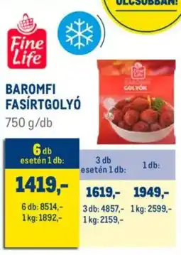 Metro Fine Life Baromfi fasírtgolyó ajánlat