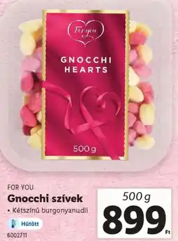 Lidl For you gnocchi szívek ajánlat