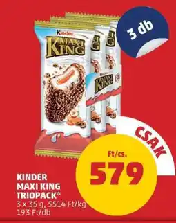PENNY Kinder Maxi King Triopack ajánlat