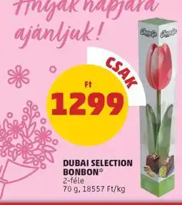 PENNY DUBAI SELECTION BONBON ajánlat