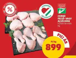 PENNY Csirke felső- vagy alsócomb ajánlat