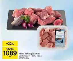 Tesco Tesco sertésgulyáshús ajánlat