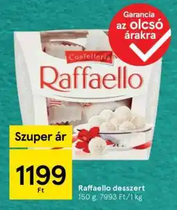 Tesco Raffaello desszert ajánlat