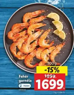 Lidl Fehér garnéla ajánlat