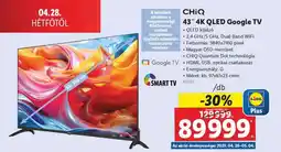 Lidl CHiQ 43 4K QLED Google TV ajánlat