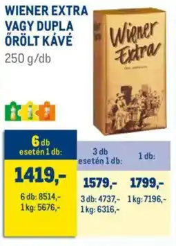 Metro Wiener Extra / Dupla örölt kávé ajánlat
