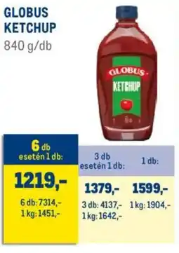 Metro Globus ketchup ajánlat