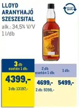 Metro Lloyd Aranyhajó szeszesital ajánlat