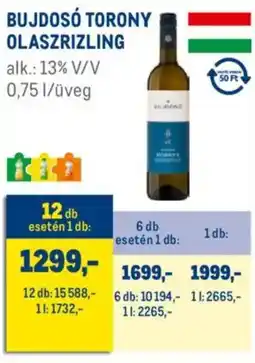 Metro Bujdosó Torony Olaszrizling ajánlat